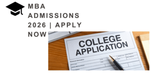 MBA Admissions 2026 | Apply Now